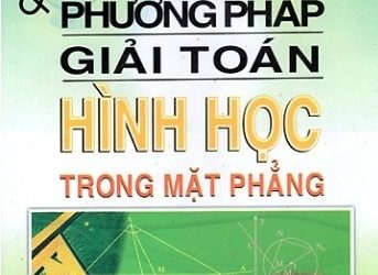 Phân Loại và Phương Pháp Giải Toán Hình Học Trong Mặt Phẳng pdf