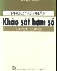 Phương Pháp Khảo Sát Hàm Số 12 pdf