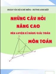 Rèn Luyện Kỹ Năng Giải Toán Qua Những Bài Toán Nâng Cao pdf