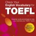 Check Your English Vocabulary For TOEFL pdf