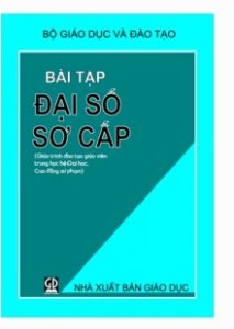 Bài Tập Đại Số Sơ Cấp pdf