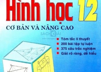 Bài Tập Tự Luận-Trắc Nghiệm Hình Học 12 Cơ Bản Và Nâng Cao pdf