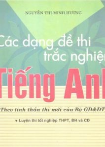 Các Dạng Đề Thi Trắc Nghiệm Tiếng Anh pdf