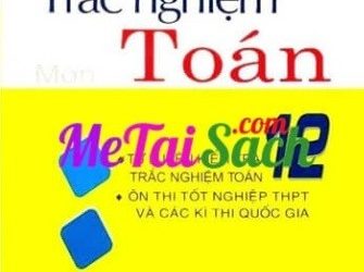Đề Kiểm Tra Trắc Nghiệm Toán 12 PDF