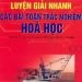 Luyện Giải Nhanh Các Bài Toán Trắc Nghiệm Hóa Học pdf