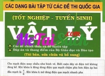 Luyện Thi Cấp Tốc Các Dạng Bài Tập Từ Các Đề Thi Quốc Gia Môn Vật Lý pdf