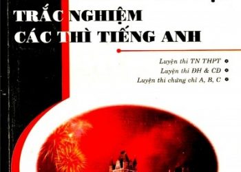 Lý Thuyết Và Bài Tập Trắc Nghiệm Các Thì Tiếng Anh pdf