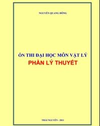 Ôn Thi Đại Học Môn Vật Lý Phần Lý Thuyết pdf