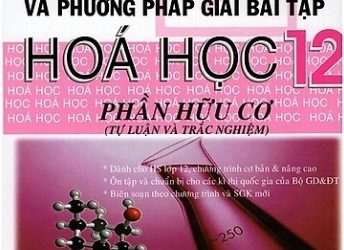 Phân Dạng Và Phương Pháp Giải Bài Tập Hóa Học 12 Phần Hữu Cơ pdf