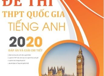 20 Đề Thi Thử THPT Quốc Gia Môn Tiếng Anh 2020 - Trang Anh pdf