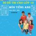 30 Đề Thi Vào Lớp 10 Môn Tiếng Anh Năm 2019- 2020 pdf