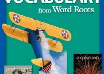 Building Vocabulary From Word Roots Level 3 pdf