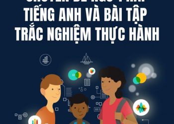 [PDF] Chuyên Đề Ngữ Pháp Tiếng Anh Và Bài Tập Trắc Nghiệm Thực Hành
