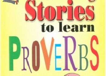 Interesting Stories To Learn The Proverbs pdf