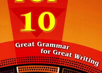 [PDF] Top 10 Great Grammar For Great Writing