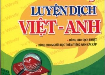 Cẩm Nang Luyện Dịch Việt – Anh – The Windy pdf