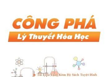 Công Phá Lý Thuyết Hóa Học pdf