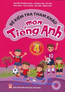 [PDF] Đề kiểm tra tham khảo môn Tiếng Anh 4 (Có đáp án)
