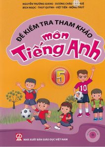 [PDF] Đề kiểm tra tham khảo môn Tiếng Anh 5 (Có đáp án)