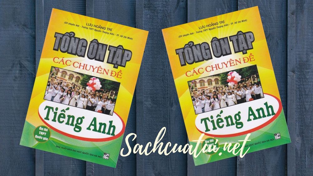Top 4 tổng ôn tập các chuyên đề tiếng anh Lưu Hoằng Trí pdf