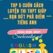 top 5 cuốn sách luyện thi thpt giúp bạn bứt phá điểm tiếng anh pdf