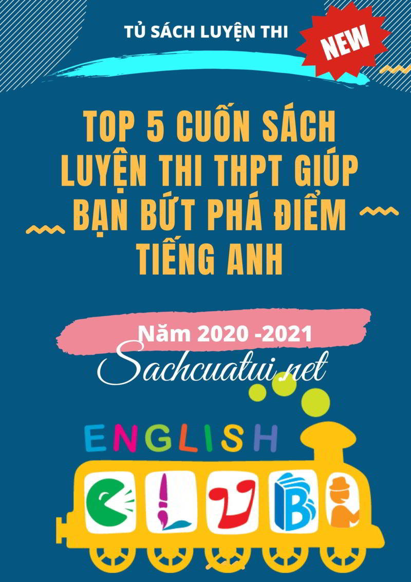 Tải sách: Top 5 cuốn sách luyện thi THPT giúp bạn bứt phá điểm tiếng anh