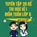 Tuyển tập 20 đề thi học kỳ 1 môn toán lớp 6 (Có đáp án) pdf
