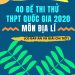 40 đề thi thử THPT Quốc Gia 2020 môn địa lí pdf
