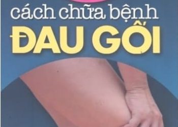 100 Cách Chữa Bệnh Đau Gối pdf