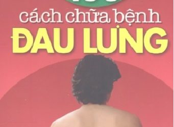 100 Cách Chữa Bệnh Đau Lưng pdf