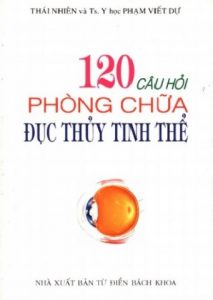 120 Câu Hỏi Phòng Chữa Đục Tinh Thể pdf