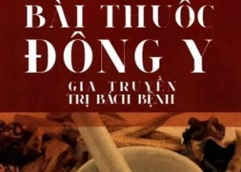 500 Bài Thuốc Đông Y Gia Truyền Trị Bách Bệnh pdf