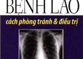 Bệnh Lao Cách Phòng Tránh & Điều Trị pdf