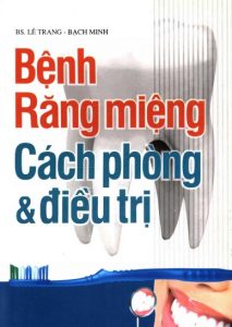 Bệnh Răng Miệng Cách Phòng Và Điều Trị pdf