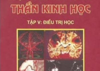 Bộ Sách Thực Hành Lâm Sàng Thần Kinh Học pdf