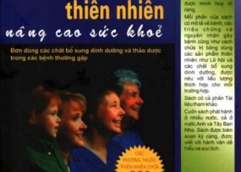 Cẩm Nang Sử Dụng Các Phương Thuốc Thiên Nhiên Nâng Cao Sức Khỏe pdf