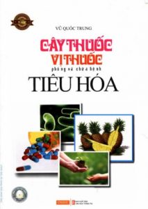 Cây Thuốc Vị Thuốc Phòng Và Chữa Bệnh Tiêu Hóa pdf