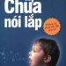 Chữa Bệnh Nói Lắp pdf