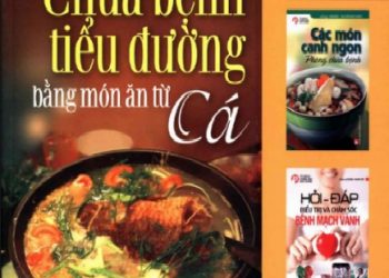 Chữa Bệnh Tiểu Đường Bằng Món Ăn Từ Cá pdf