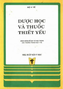 Dược Học Và Thuốc Thiết Yếu pdf