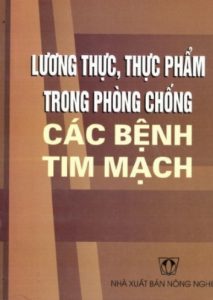 Lương Thực, Thực Phẩm Trong Phòng Chống Các Bệnh Tim Mạch pdf