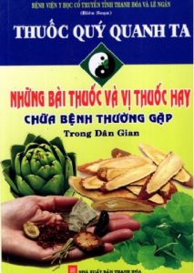 Những Bài Thuốc Và Vị Thuốc Hay Chữa Bệnh Thường Gặp Trong Dân Gian pdf