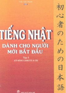 Tiếng Nhật Dành Cho Người Mới Bắt Đầu Tập 3