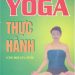 YoGa Thực Hành Cho Mọi Lứa Tuổi pdf