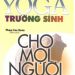 Yoga Trường Sinh Cho Mọi Người pdf