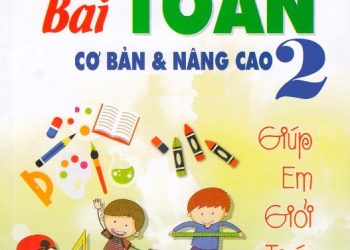 180 bài toán cơ bản và nâng cao lớp 2 pdf