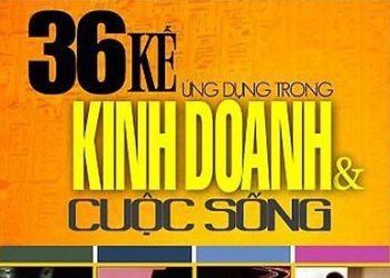 36 Kế Ứng Dụng Trong Kinh Doanh Và Cuộc Sống pdf