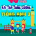 40 phiếu bài tập tăng cường tiếng anh 3 ebook
