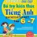60 phiếu bài tập bổ trợ kiến thức tiếng anh lớp 6,7 pdf