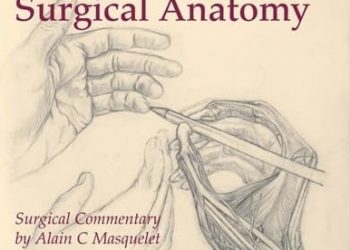 Atlas Giải Phẫu Ngoại Khoa – Atlas Of Surgical Anatomy Masquelet pdf